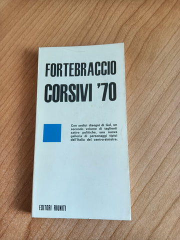 Fortebraccio Corsivi ’70 | Mario Melloni - Editori Riuniti