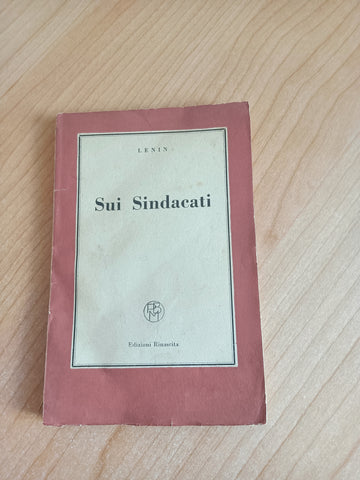 Sui sindacati | Lenin