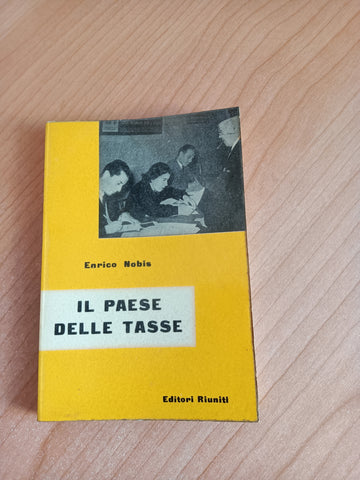 Il paese delle tasse | Enrico Nobis - Editori Riuniti