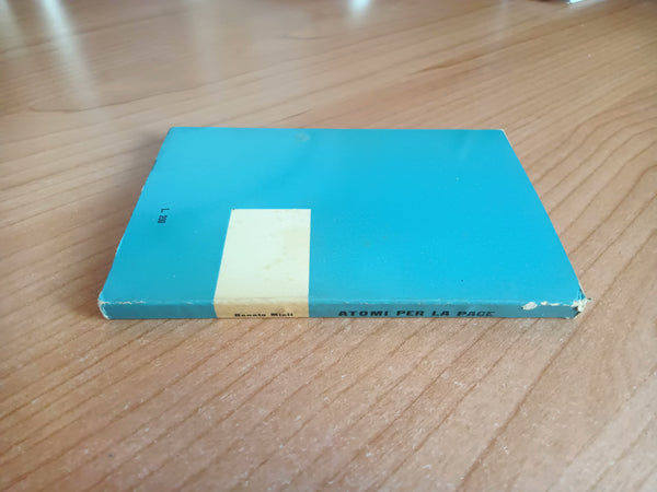 Atomi per la pace | Renato Mieli - Editori Riuniti