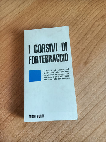 I corsivi di fortebraccio | Aa.Vv - Editori Riuniti