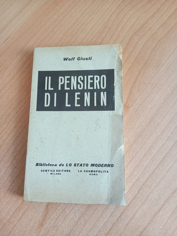 Il pensiero di Lenin | Wolf Giusti