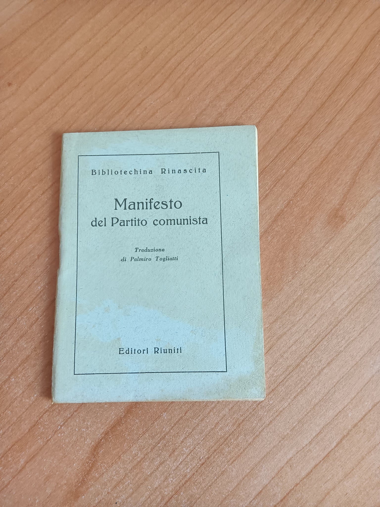 Manifesto del Partito Comunista | Karl Marx, Friedrich Engels - Editori Riuniti