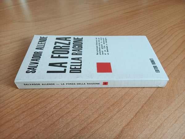 La forza della ragione | Salvador Allende - Editori Riuniti