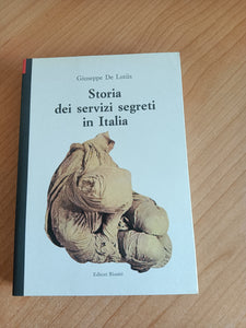 Storia dei servizi segreti in italia | Giuseppe De Lutiis - Editori Riuniti