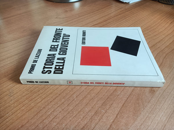 Storia del Fronte della Gioventù nella Resistenza | Primo De Lazzari - Editori Riuniti