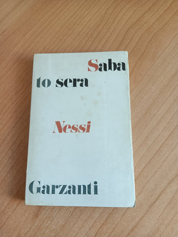 Sabato sera | Maria Teresa Nessi - Garzanti