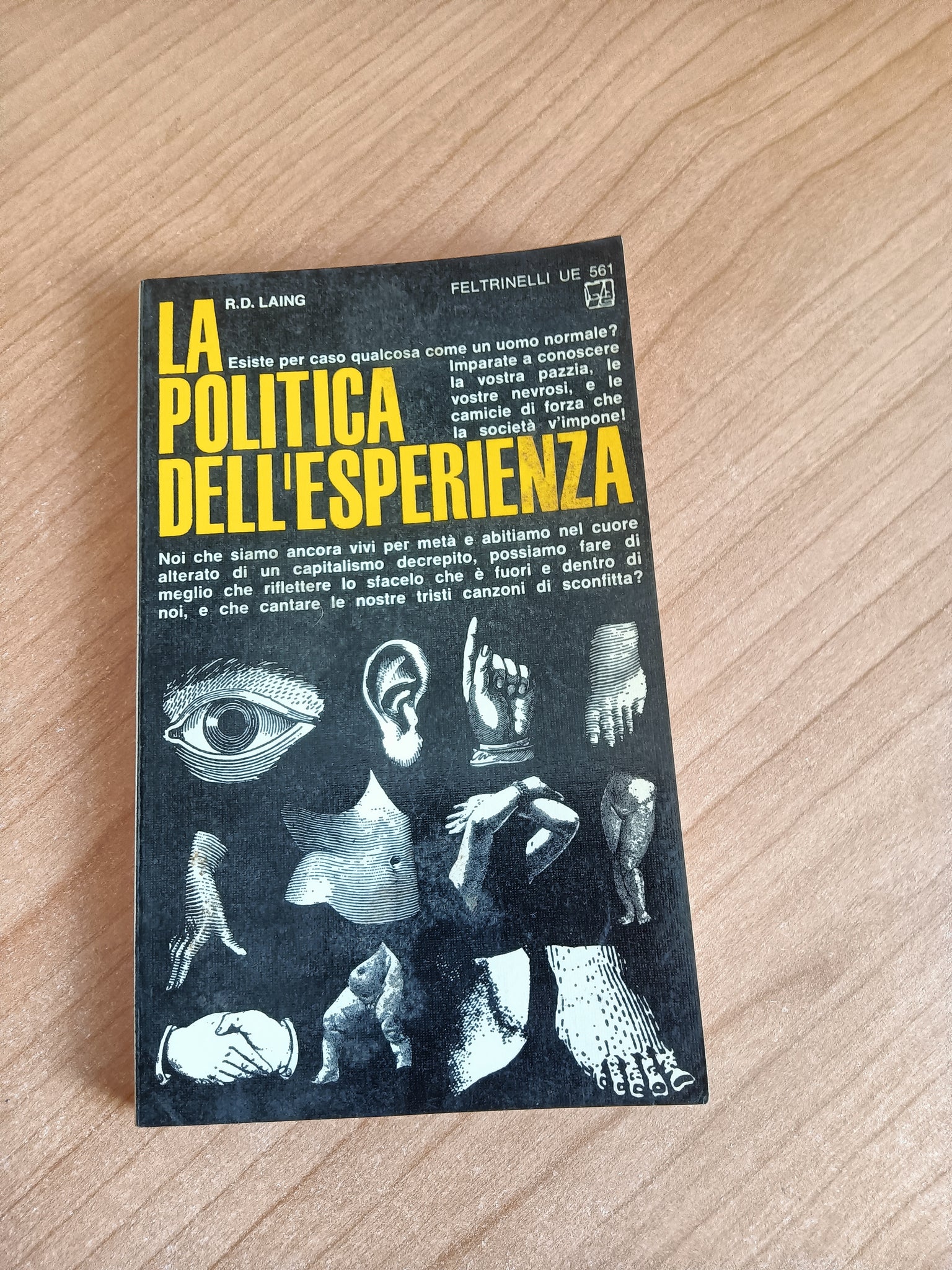 La politica dell’esperienza | R. D: Laing - Feltrinelli