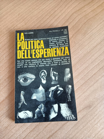 La politica dell’esperienza | R. D: Laing - Feltrinelli