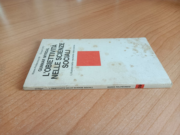 L’Obiettività nelle scienze sociali | Gunnar Myrdal - Einaudi