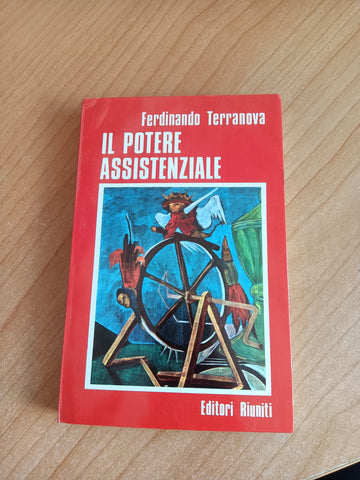 Il potere assistenziale | Ferdinando Terranova - Editori Riuniti