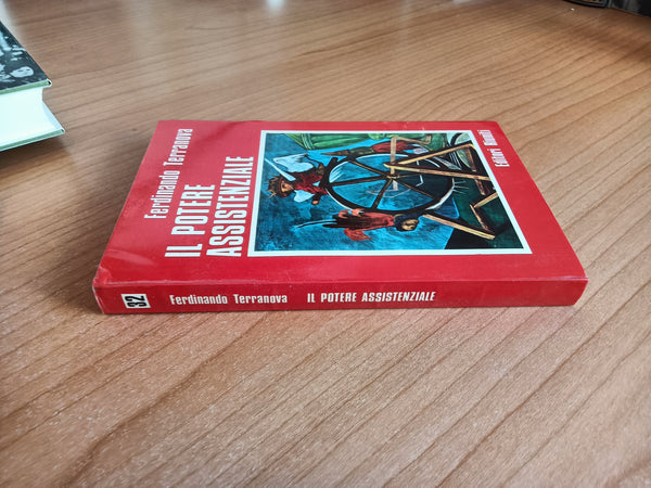 Il potere assistenziale | Ferdinando Terranova - Editori Riuniti