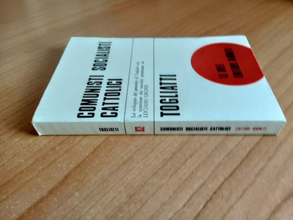 Comunisti socialisti cattolici | Palmiro Togliatti - Editori Riuniti