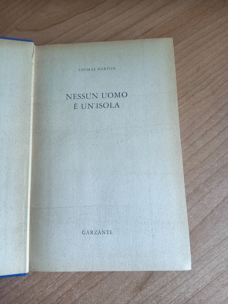Nessun uomo è un’isola | Thomas Merton - Garzanti