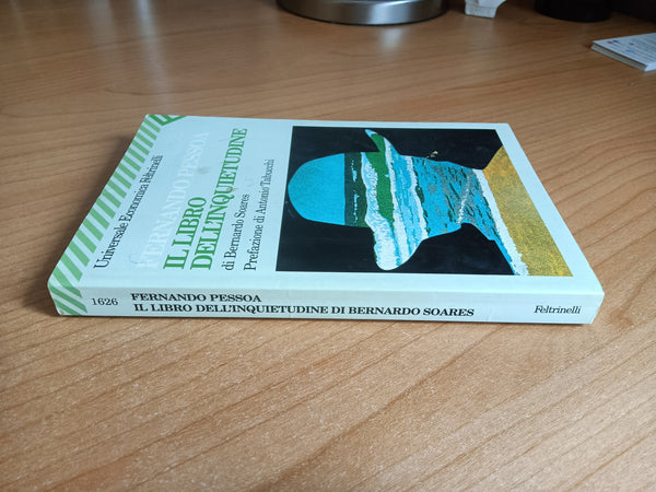 Il libro dell’inquietudine | Fernando Pessoa - Feltrinelli