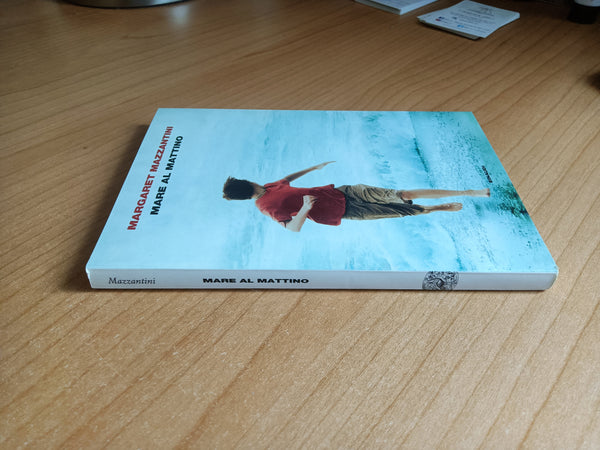Mare al mattino | Margaret Mazzantini - Einaudi