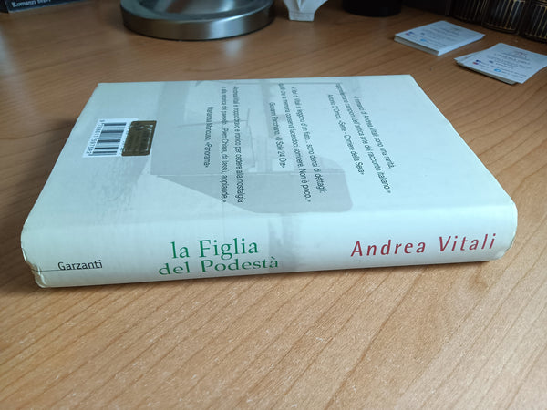 La figlia del podestà | Andrea Vitali - Garzanti