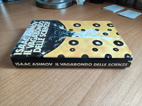Il vagabondo delle scienze | Isaac Asimov