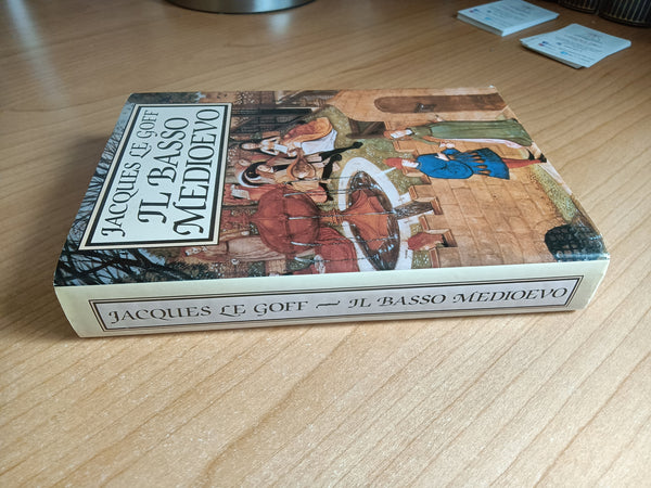 Il basso medioevo | Jacques Le Goff