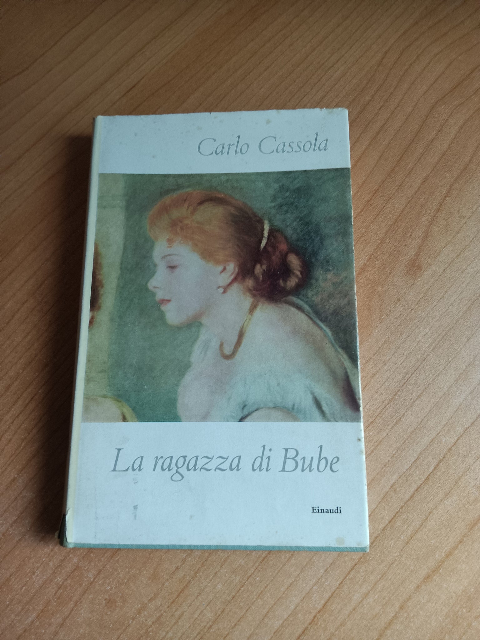 La ragazza di Bube | Carlo Cassola - Einaudi