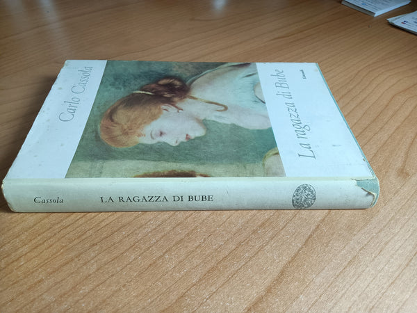 La ragazza di Bube | Carlo Cassola - Einaudi