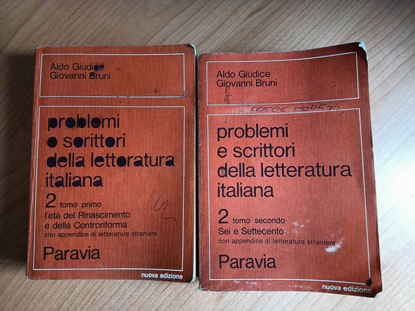Problemi e scrittori della letteratura italiana 2 Tomo primo e secondo | Giudice Aldo; Bruni Giovanni