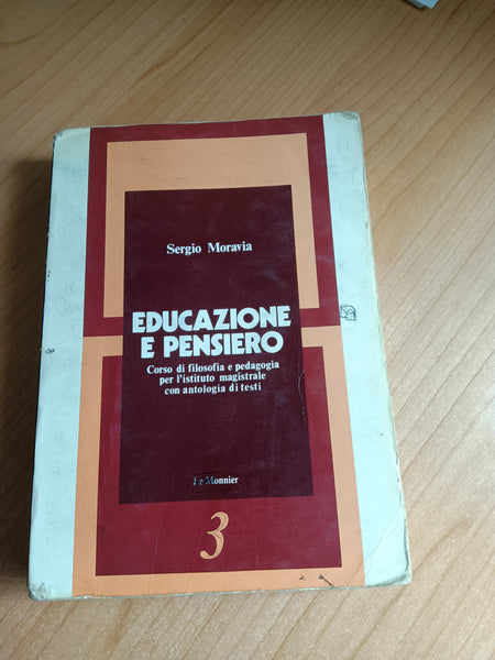Educazione e pensiero 1 | Sergio Moravia