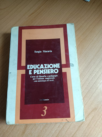 Educazione e pensiero 1 | Sergio Moravia