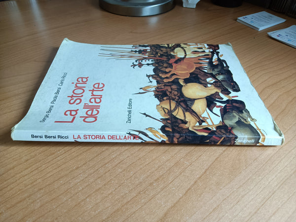 La Storia dell’Arte | Sergio Bersi, Paola Bersi, Carlo Ricci