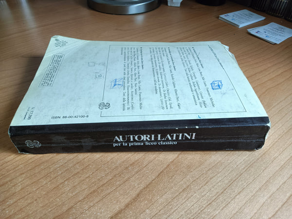 Autori latini. Antologia per la prima liceo classico