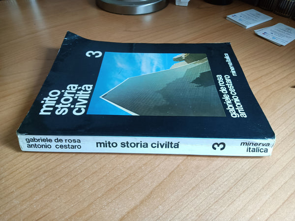 Mito storia civiltà 3 | Gabriele De Rosa, Antonio Cestaro