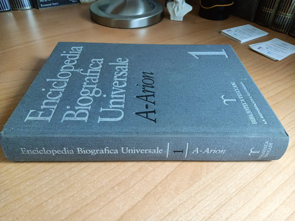 Enciclopedia biografica universale. Volume 1