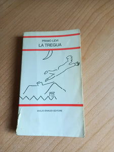 La tregua | Primo Levi - Einaudi