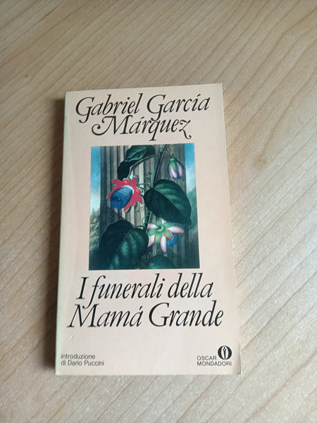 I funerali della Mamá Grande | Gabriel García Márquez - Mondadori
