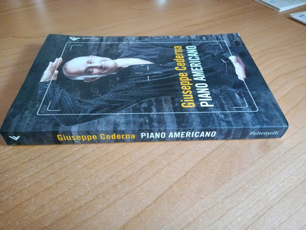 Piano americano | Giuseppe Cederna - Feltrinelli