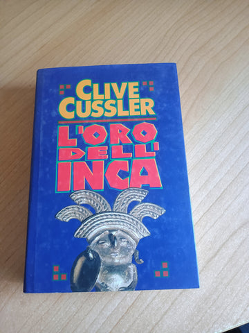 L’oro dell’Inca | Clive Cussler