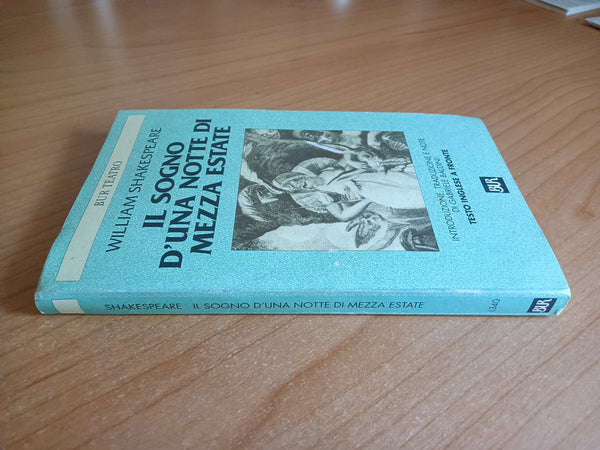 Il sogno d’una notte di mezza estate | William Shakespeare - Rizzoli
