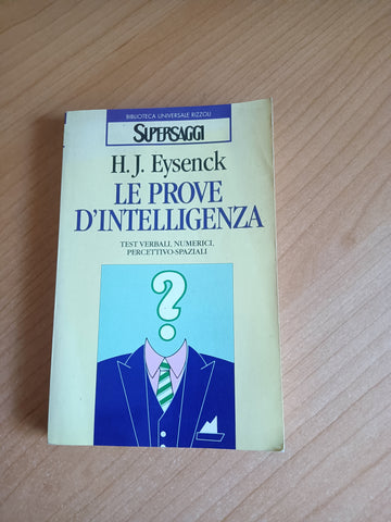 Le prove d’intelligenza | H. J. Eysenck - Rizzoli