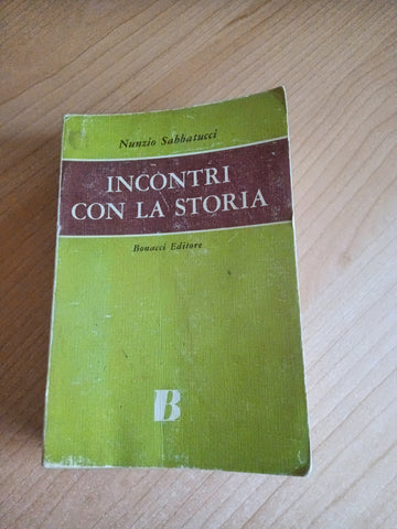 Incontri con la storia | Nunzio Sabbatucci