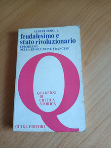 Feudalesimo e stato rivoluzionario | Albert Soboul