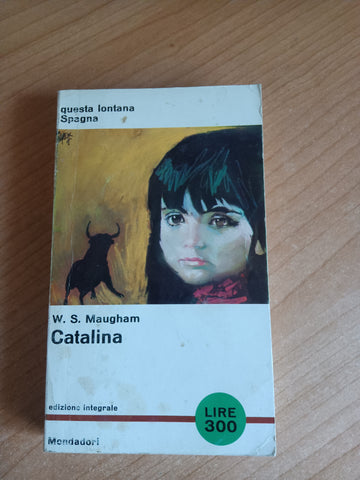 Catalina | W. S. Maugham - Mondadori