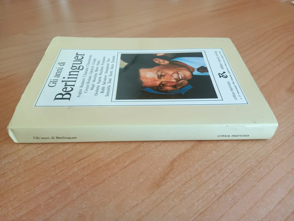 Gli anni di Berlinguer - Editori Riuniti