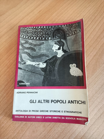 Gli altri popoli antichi | Adriano Pennacini
