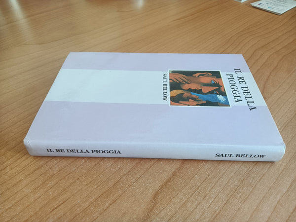 Il re della pioggia | Saul Bellow