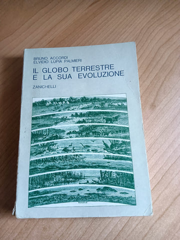Il globo terrestre e la sua evoluzione | Accordi; Palmieri