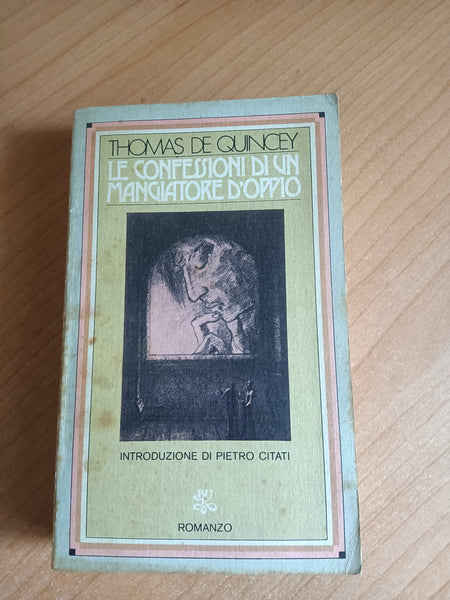 Le confessioni di un mangiatore d’oppio | Thomas De Quincey - Rizzoli