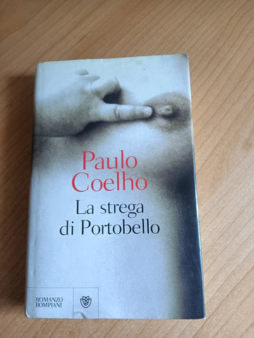 La strega di portobello | Paolo Coelho - Bompiani