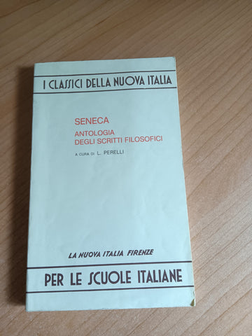 Antologia degli scritti filosofici | Seneca