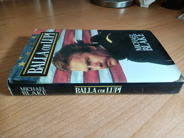 Balla coi lupi | Michael Blake