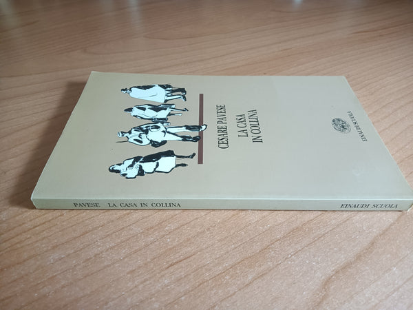 La Casa in Collina | Cesare Pavese - Einaudi